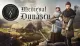 MEDIEVAL DYNASTY